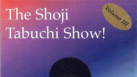 Image The Shoji Tabuchi Show! Vol. III