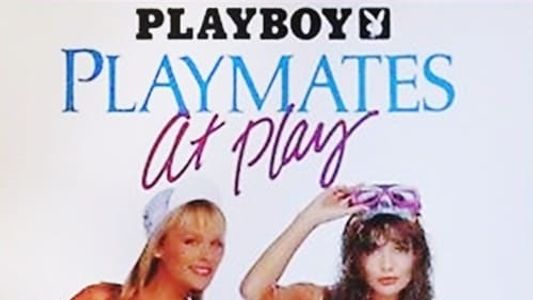 Playboy: Playmates at Play
