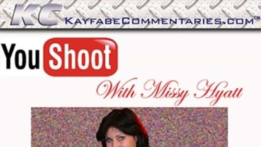YouShoot: Missy Hyatt