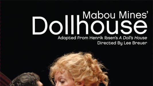 Mabou Mines Dollhouse