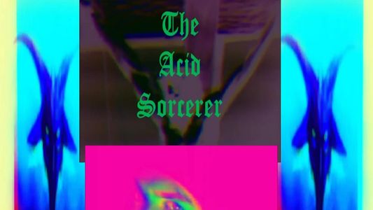 The Acid Sorcerer