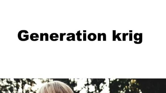 Generation krig