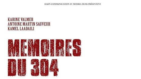 Mémoires du 304
