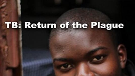 Image TB: Return of the Plague