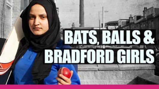 Image Bats, Balls and Bradford Girls