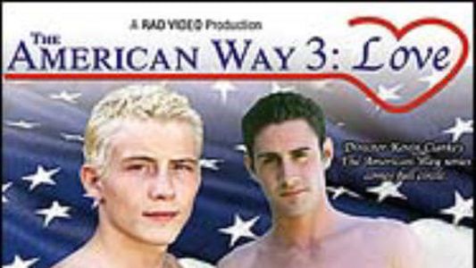 The American Way 3: Love