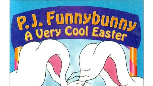 P.J. Funnybunny: A Very Cool Easter