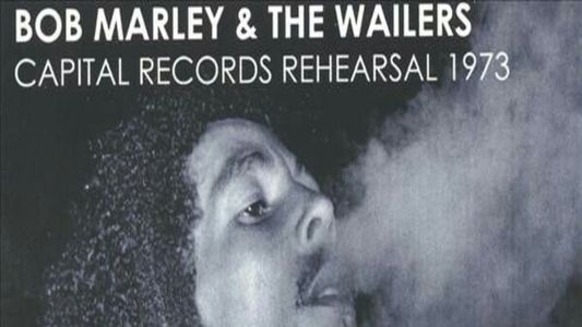 Image Bob Marley & The Wailers: Capital Records Rehearsal