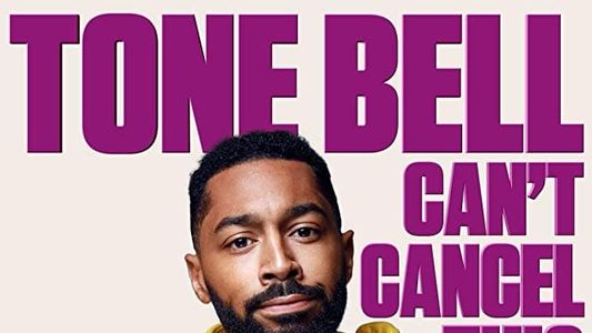 Tone Bell - Can't Cancel This