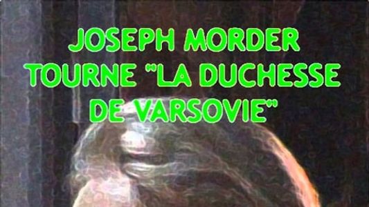 Joseph Morder tourne « La Duchesse de Varsovie »