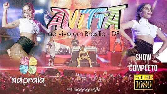 Anitta: Live in Brasília