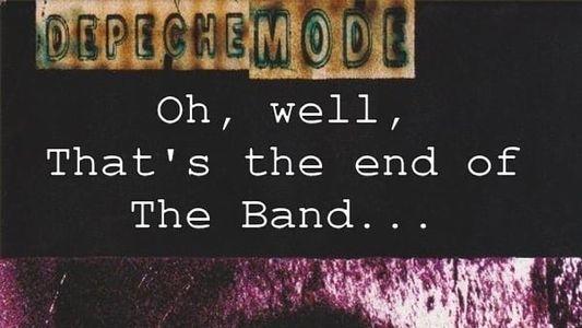 Image Depeche Mode: 1995–98 “Oh, Well, That's the End of the Band…”