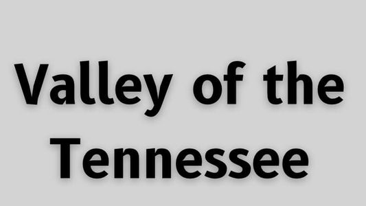 Valley of the Tennessee