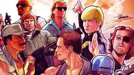 Last action heroes : Stars, muscles et testostérone