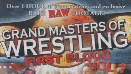 Grand Masters of Wrestling: Volume 1