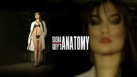 Sasha Grey's Anatomy