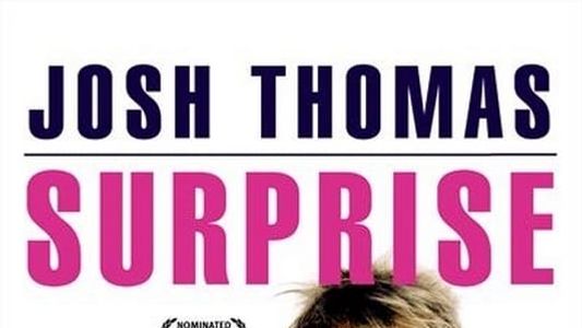 Josh Thomas - Surprise