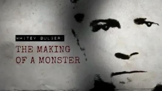 Image Whitey Bulger: The Making of a Monster