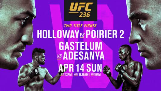 UFC 236: Holloway vs. Poirier 2