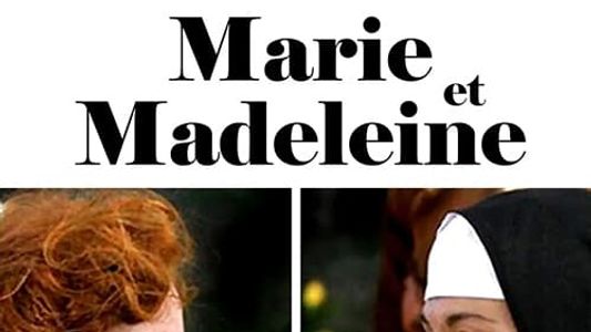 Marie et Madeleine