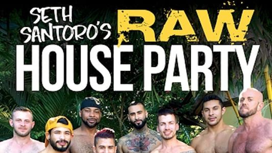 Seth Santoro's Raw House Party
