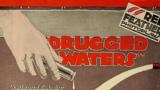 Drugged Waters