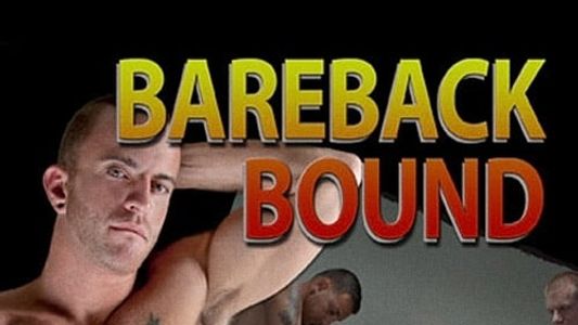 Bareback Bound