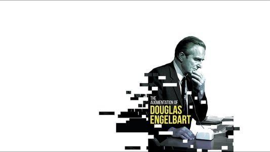 The Augmentation of Douglas Engelbart 2019