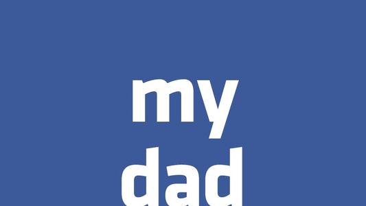 Image My Dad, the Facebook Addict