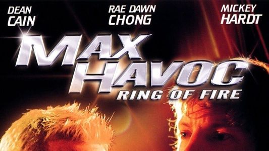 Max Havoc - Ring of Fire