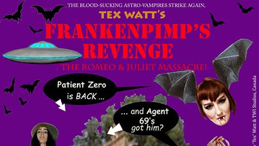 Frankenpimp's Revenge: The Romeo and Juliet Massacre