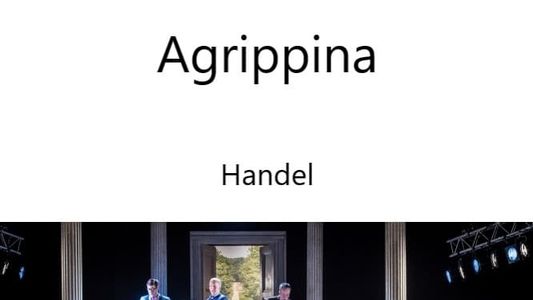 Agrippina - The Grange