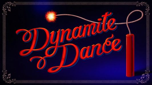 Dynamite Dance