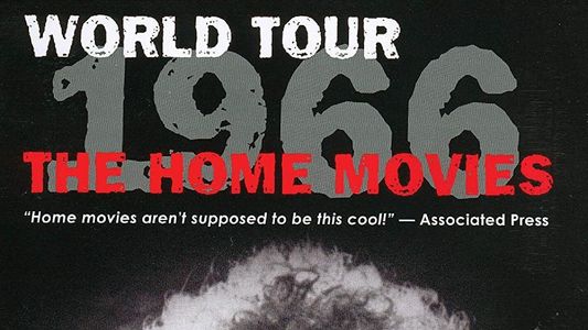 World Tour 1966: The Home Movies