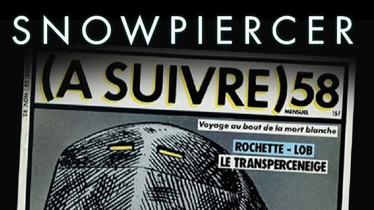 Snowpiercer: Transperceneige, From the Blank Page to the Black Screen