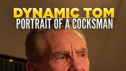 Dynamic Tom: Portrait of a Cocksman