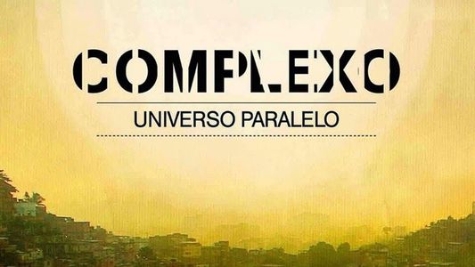 Image Complexo: Parallel Universe