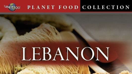 Planet Food: Lebanon