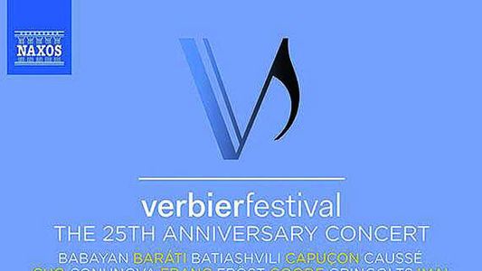 Verbier Festival – The 25th Anniversary Concert