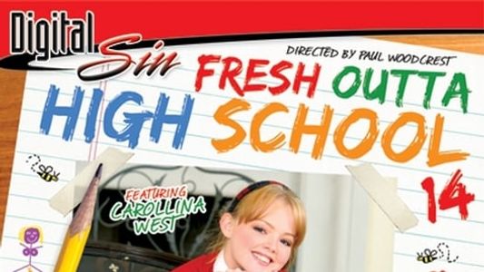 Fresh Outta High School 14