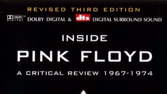 Inside Pink Floyd: A critical review 1967 - 1974