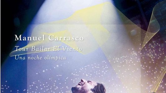 Manuel Carrasco - Tour Bailar El Viento