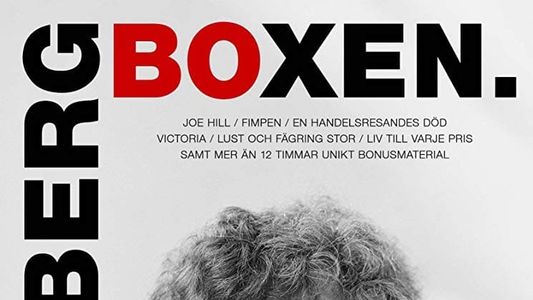 Lust och fägring - en film om Bo Widerbergs sista