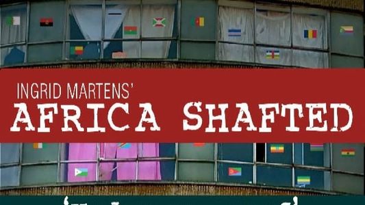 Image Africa Shafted: Under One Roof