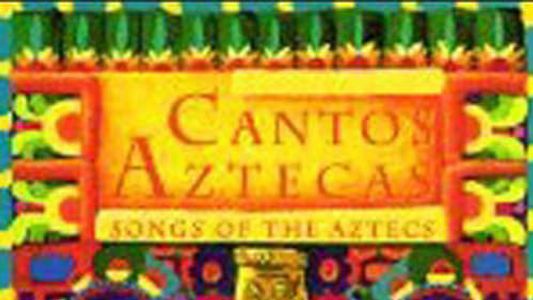 Cantos Aztecas