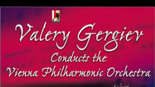 Valery Gergiev Conducts the Vienna Philharmonic Orchestra in Prokofiev, Schnittke & Stravinsky