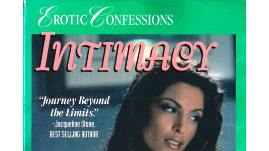 Erotic Confessions: Intimacy