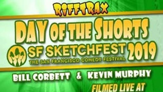 Image RiffTrax Live: Day of the Shorts: SF Sketchfest 2019