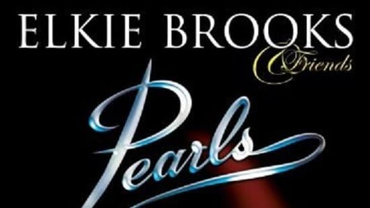 Elkie Brooks and Friends: Pearls