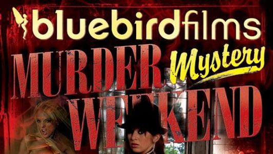 Murder Mystery Weekend Act 5: Final Cut